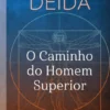 O Caminho do Homem Superior