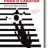 O Caminho para o Carácter