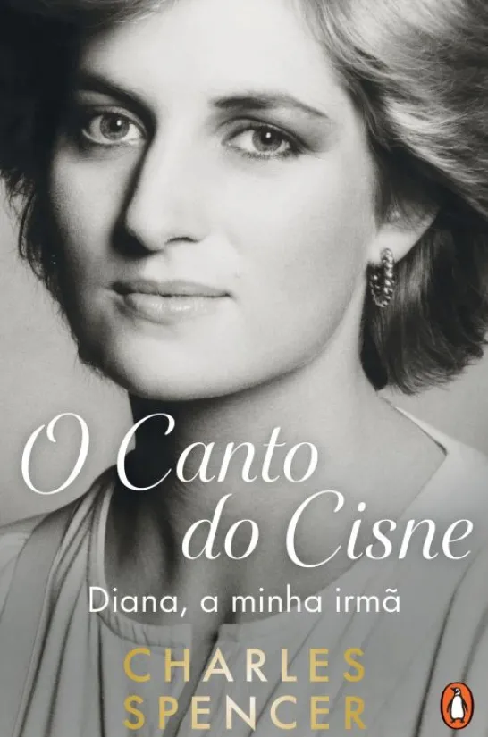 O Canto do Cisne - Diana, a minha Irmã