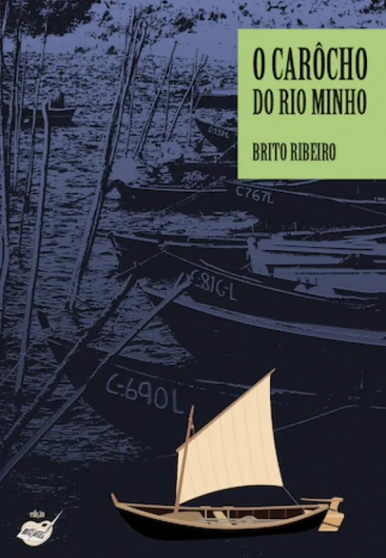 O Carôcho do Rio Minho
