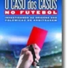 O Caso dos Casos