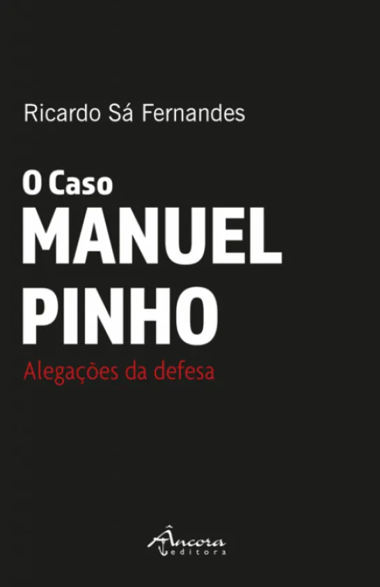 O Caso Manuel Pinho - Alegações da Defesa