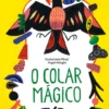O Colar Mágico