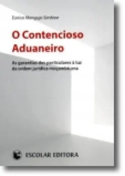 O Contencioso Aduaneiro