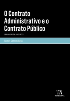 O Contrato Administrativo e o Contrato Público
