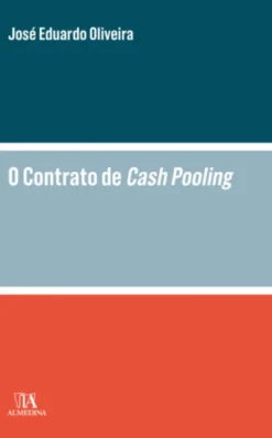 O Contrato de Cash Pooling