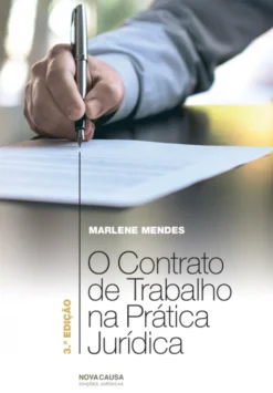 O Contrato de Trabalho na Prática Jurídica