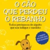 O Cão Que Perdeu o Rebanho