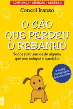 O Cão Que Perdeu o Rebanho