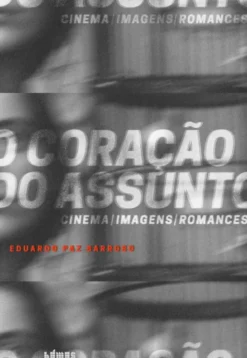 O Coração do Assunto