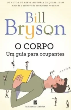 O Corpo - Um Guia para Ocupantes