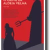 O Crime de Aldeia Velha