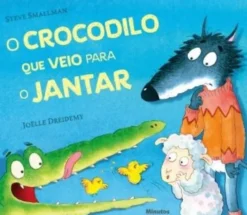 O Crocodilo que Veio para o Jantar