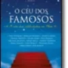 O Céu dos Famosos - A vida das celebridades no Além
