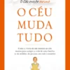 O Céu Muda Tudo