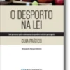O Desporto na Lei - Guia Prático
