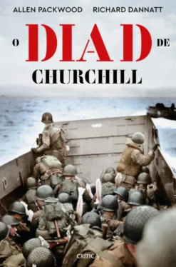 O Dia D de Churchill