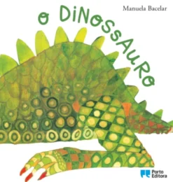 O Dinossauro