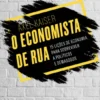 O Economista de Rua