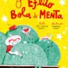 O Efeito Bola de Menta