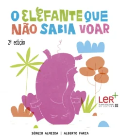 O Elefante Que Não Sabia Voar