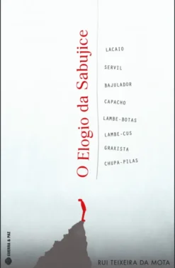 O Elogio da Sabujice