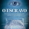 O Escravo