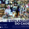 O Esplendor do Caos - Livros e Bibliotecas de Eduardo Lourenço