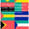 O Essencial Sobre a Língua Portuguesa como Ativo Global