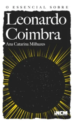 O Essencial sobre Leonardo Coimbra