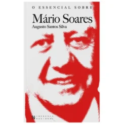 O Essencial Sobre o Mário Soares