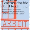 O Essencial sobre Os Portugueses no Sistema Concentracionário do III Reich