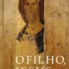 O Filho, Jesus