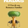 O Fim de um Romance Familiar