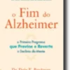 O Fim do Alzheimer