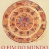 O Fim do Mundo Clássico