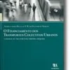 O Financiamento dos Transportes Colectivos Urbanos