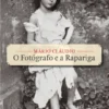 O Fotógrafo e a Rapariga