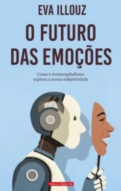 O Futuro das Emoções