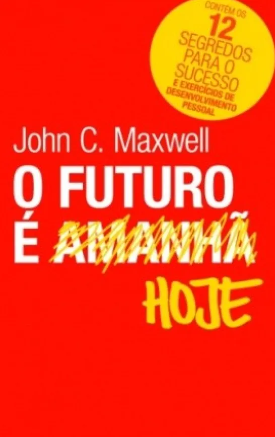 O Futuro é Hoje