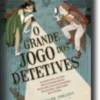 O Grande Jogo dos Detetives