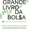 O Grande Livro da Bolsa - Vol. II