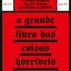 O Grande Livro das Coisas Horríveis