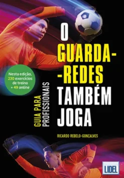 O Guarda-Redes também Joga - Guia para Profissionais
