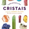 O Guia Definitivo dos Cristais