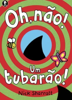 Oh, Não! Um Tubarão!