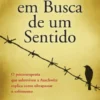 O Homem em Busca de um Sentido