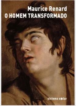 O Homem Transformado