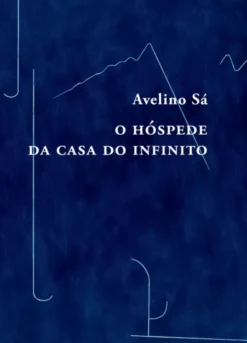 O Hóspede da Casa do Infinito