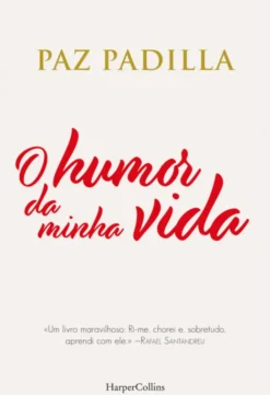 O Humor da Minha Vida